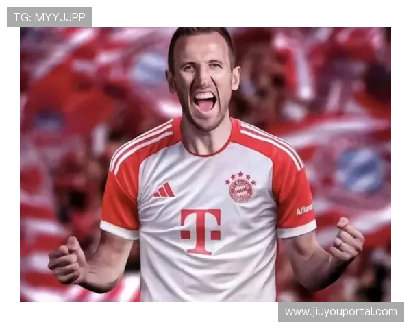 凯恩效应：顶级射手的加盟如何提升拜仁整体攻击线