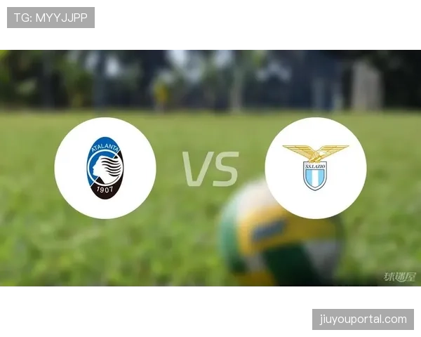 亚特兰大3-0完胜拉齐奥，锁定联赛前四位置